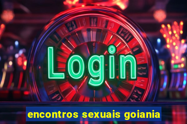 encontros sexuais goiania